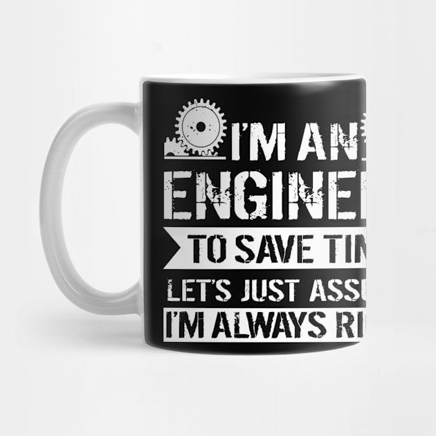 Engineers are always right! by MaikaeferDesign